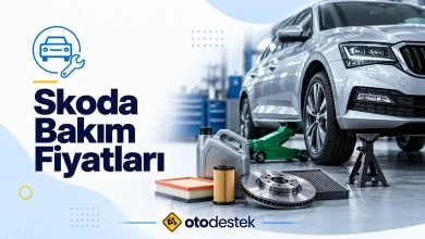 Skoda Periyodik Bakım Fiyatları: Fabia, Octavia, Superb, Kodiaq